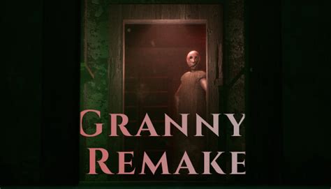 granny 6 release date|Granny Remake on Steam.